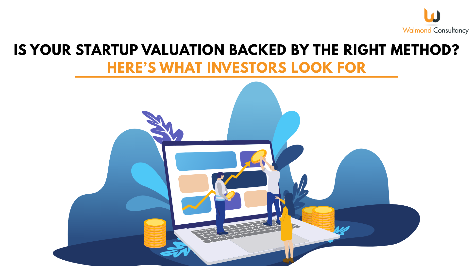 Startup, valuation, startup valuation, best consultancy in delhi, best business consultancy in delhi, best business consultancy in noida